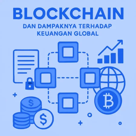 Blockchain dan Dampaknya terhadap Keuangan Global